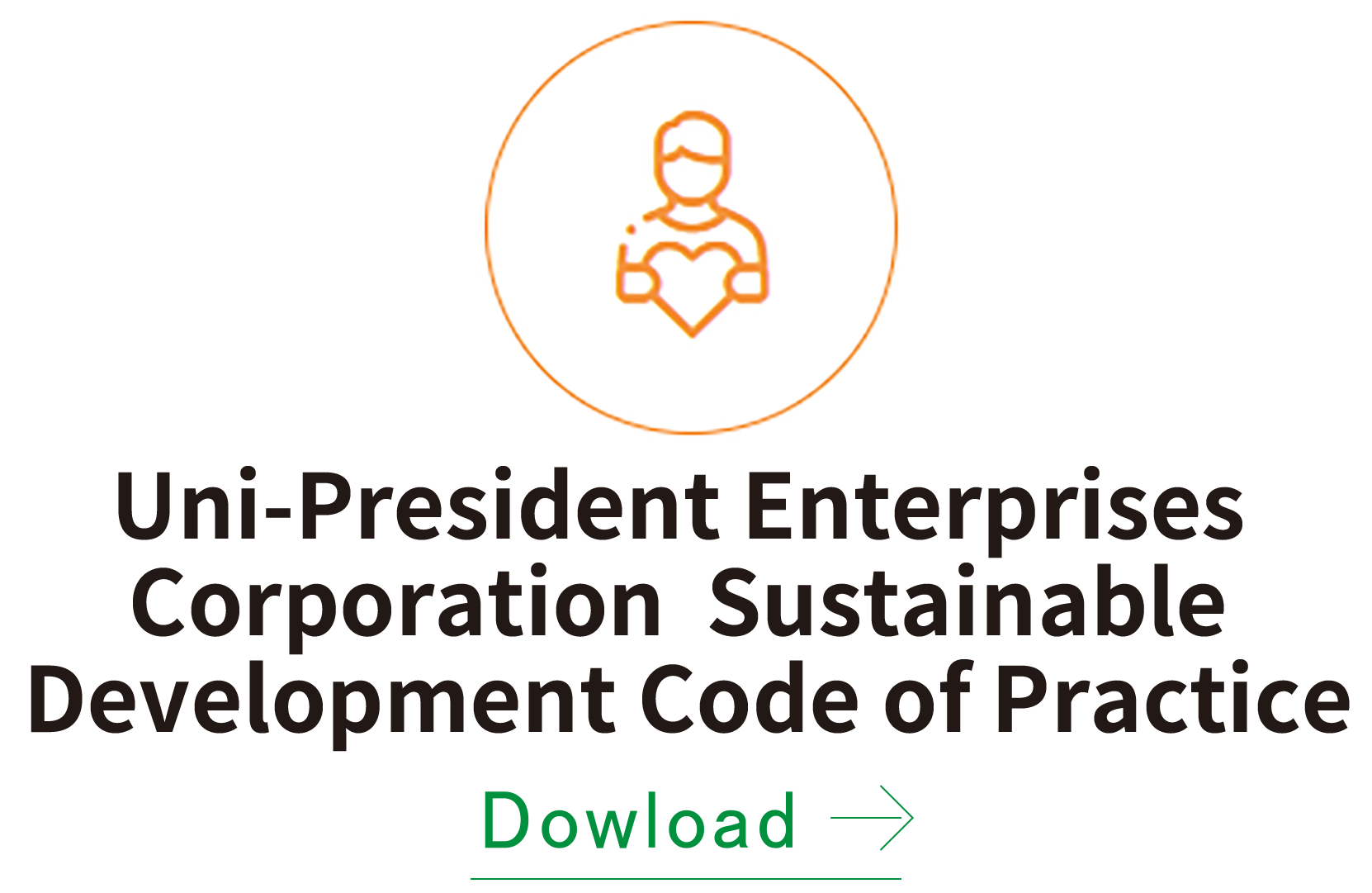 Uni-President Enterprises Corporation Sustainable Development Code of Practice