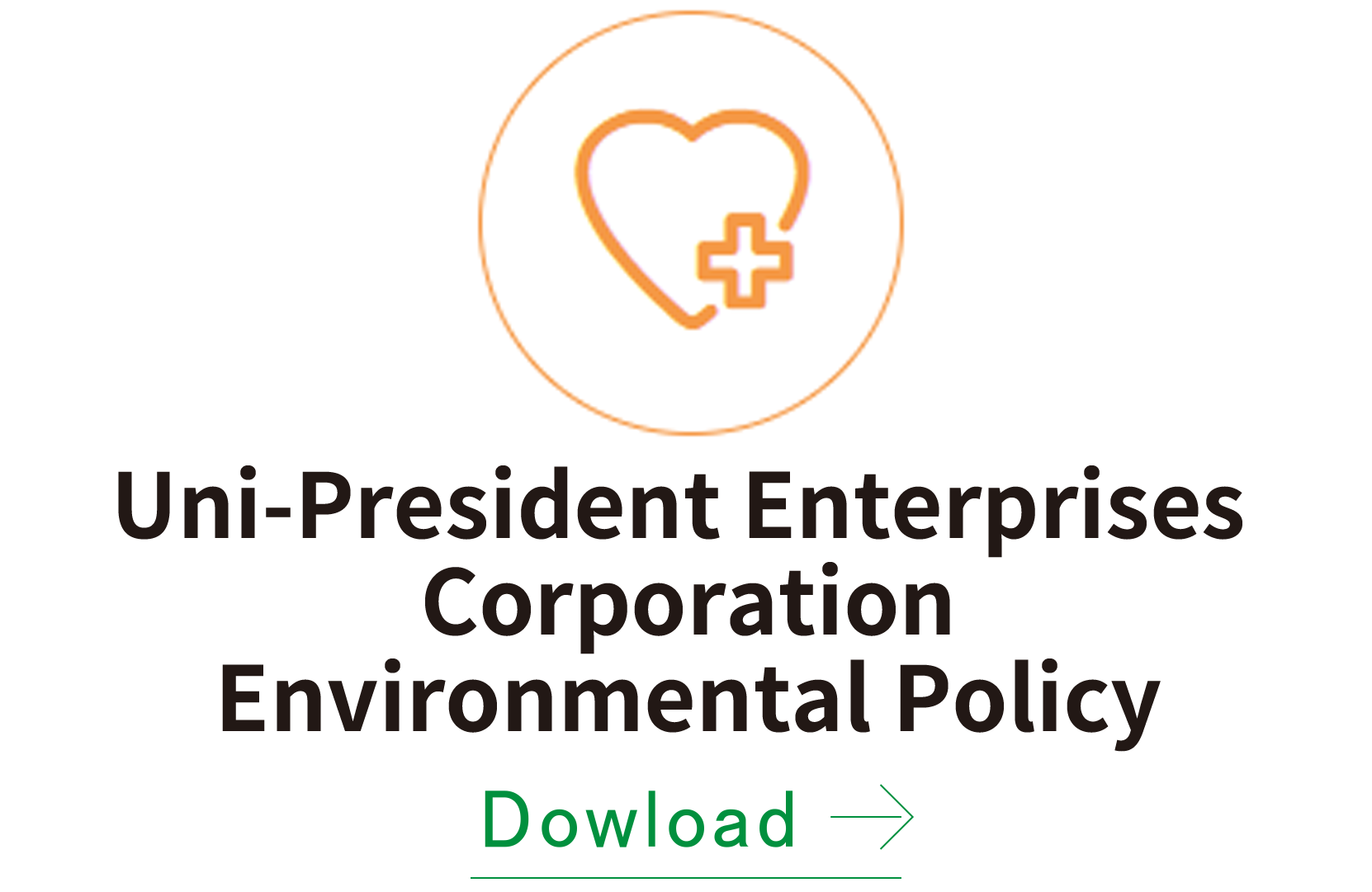 Uni-President Enterprises Corporation Environmental Policy